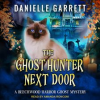 The_Ghost_Hunter_Next_Door