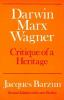 Darwin__Marx__Wagner__critique_of_a_heritage