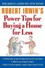 Robert_Irwin_s_power_tips_for_buying_a_house_for_less