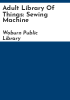 Adult_Library_of_Things__Sewing_Machine