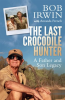 The_Last_Crocodile_Hunter