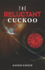 The_Reluctant_Cuckoo