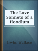 The_Love_Sonnets_of_a_Hoodlum