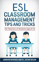 ESL_Classroom_Management_Tips_and_Tricks__For_Teachers_of_Students_Ages_6-12